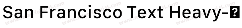 San Francisco Text Heavy字体转换